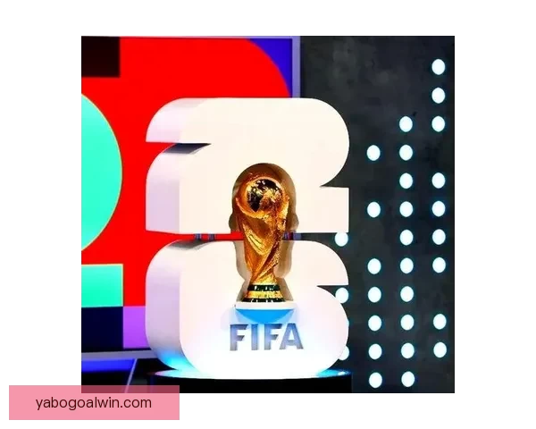 2026年世界杯：全球足球盛宴开启，新的历史篇章与荣耀之战即将上演